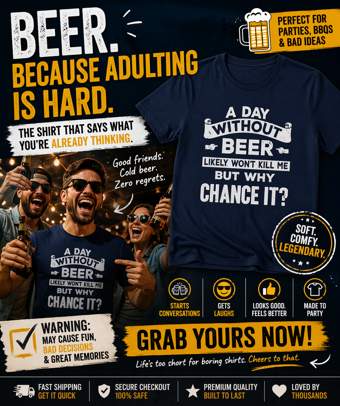 A Day Without Beer Is Like...Just Kidding I Have No Idea