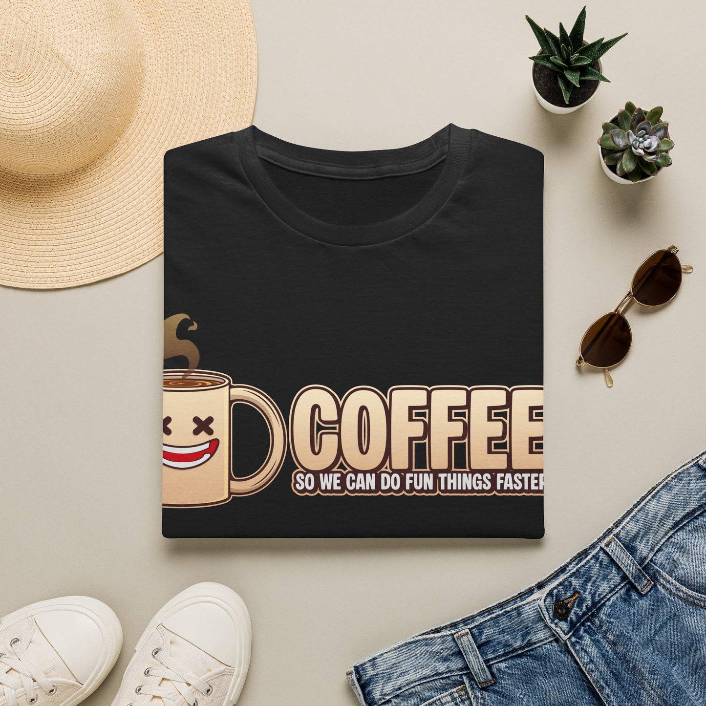 Coffee - So We Can Do Fun Things Faster