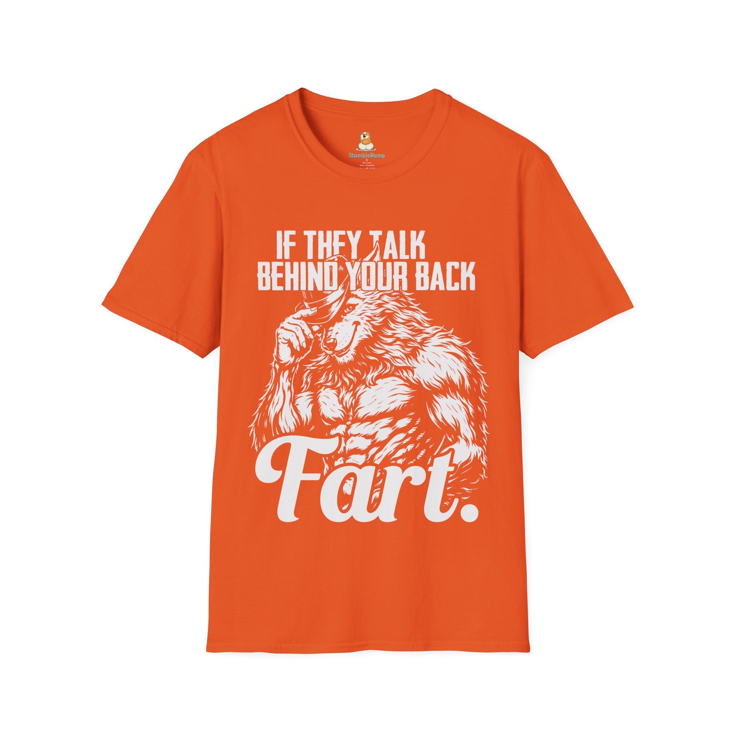 If They Talk Behind Your Back, Fart