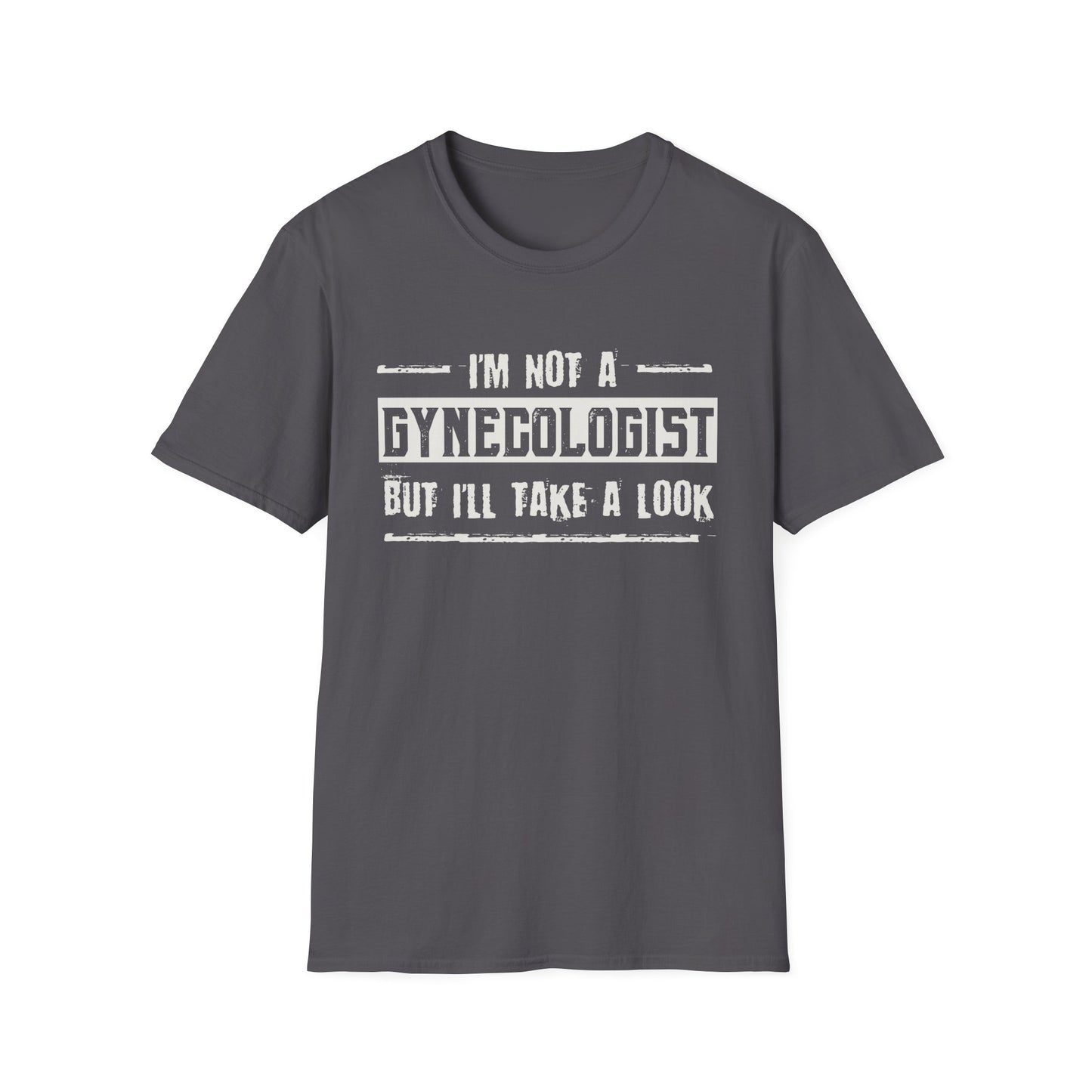 I'm Not A Gynecologist But I'll Take A Look