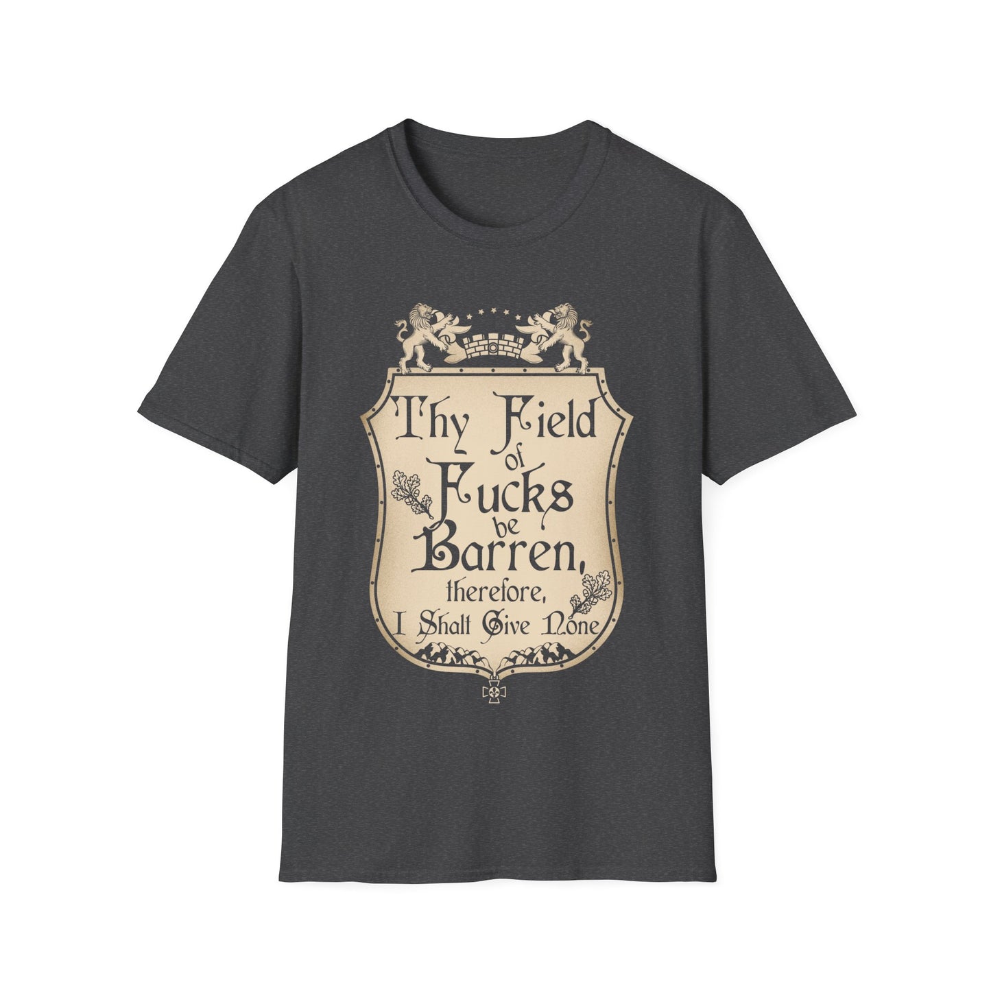Thy Field of Fucks Be Barren, Therefore I Shalt Give None