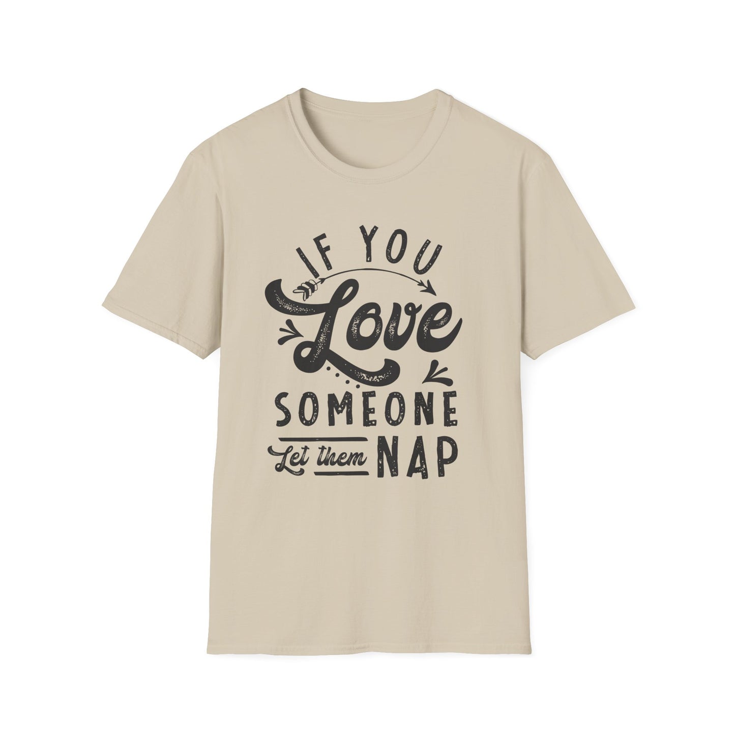 If You Love Someone Let Them Nap