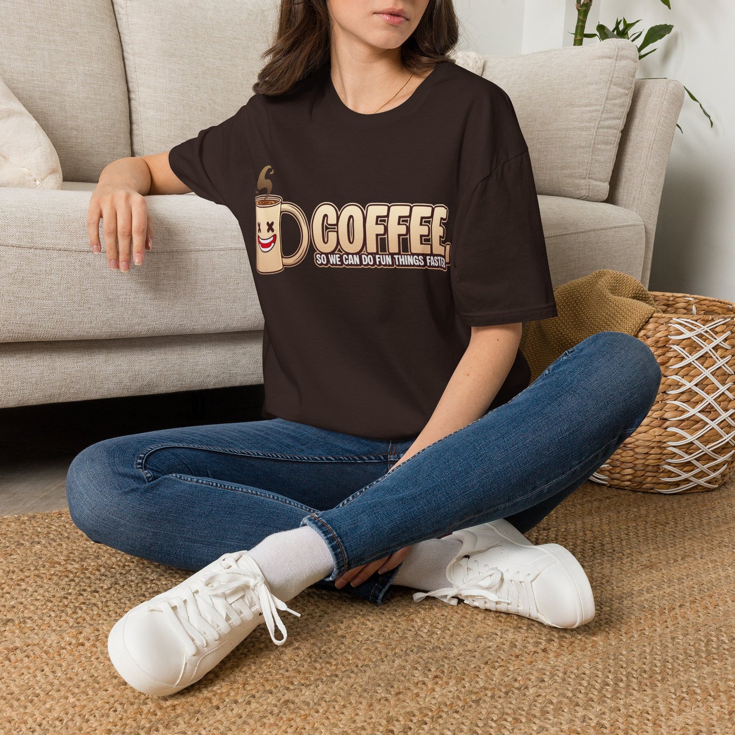 Coffee - So We Can Do Fun Things Faster