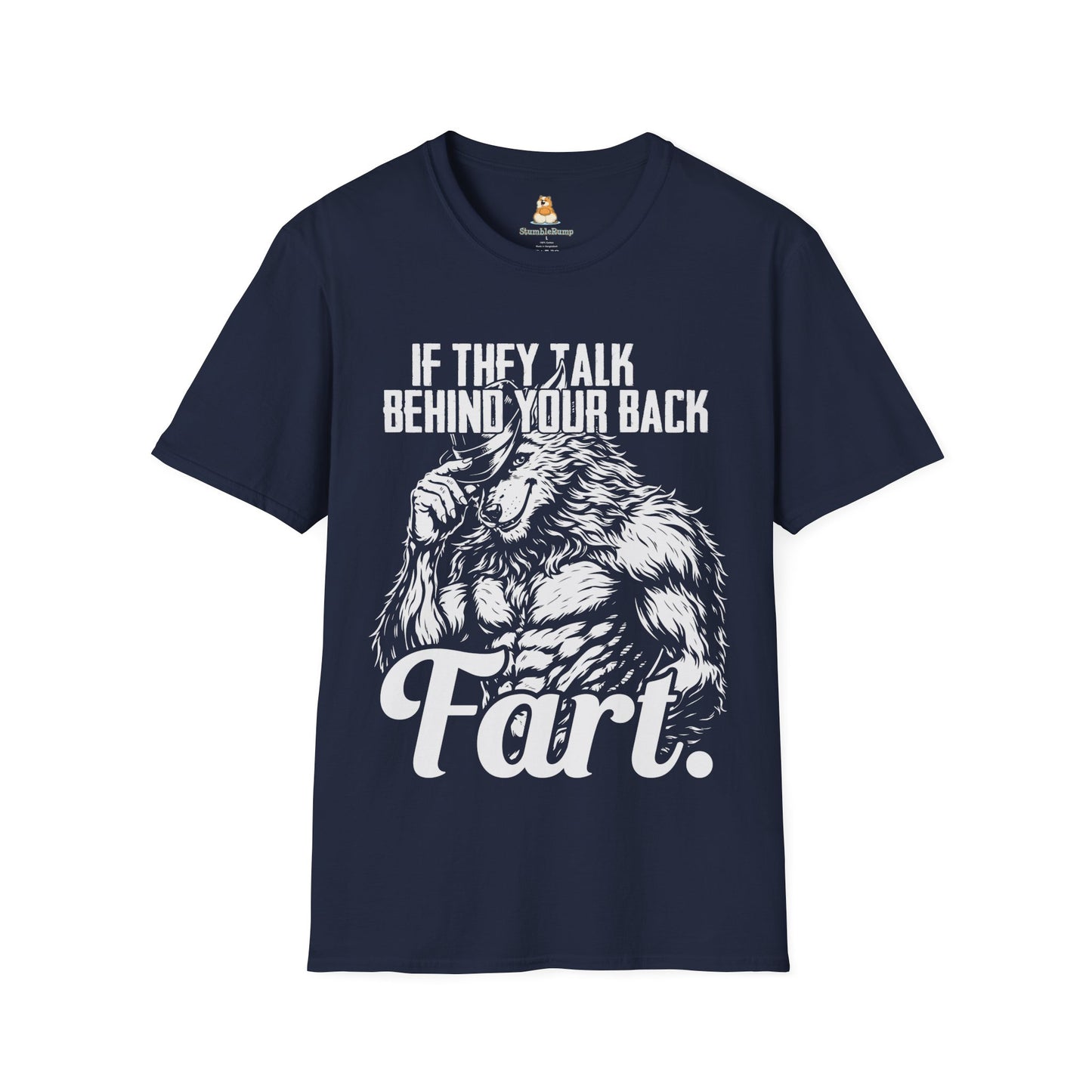 If They Talk Behind Your Back, Fart