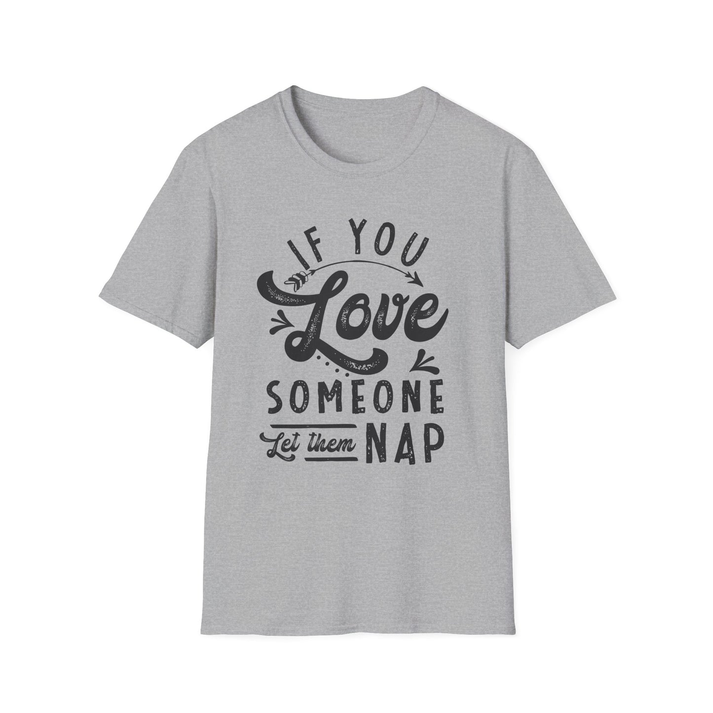 If You Love Someone Let Them Nap