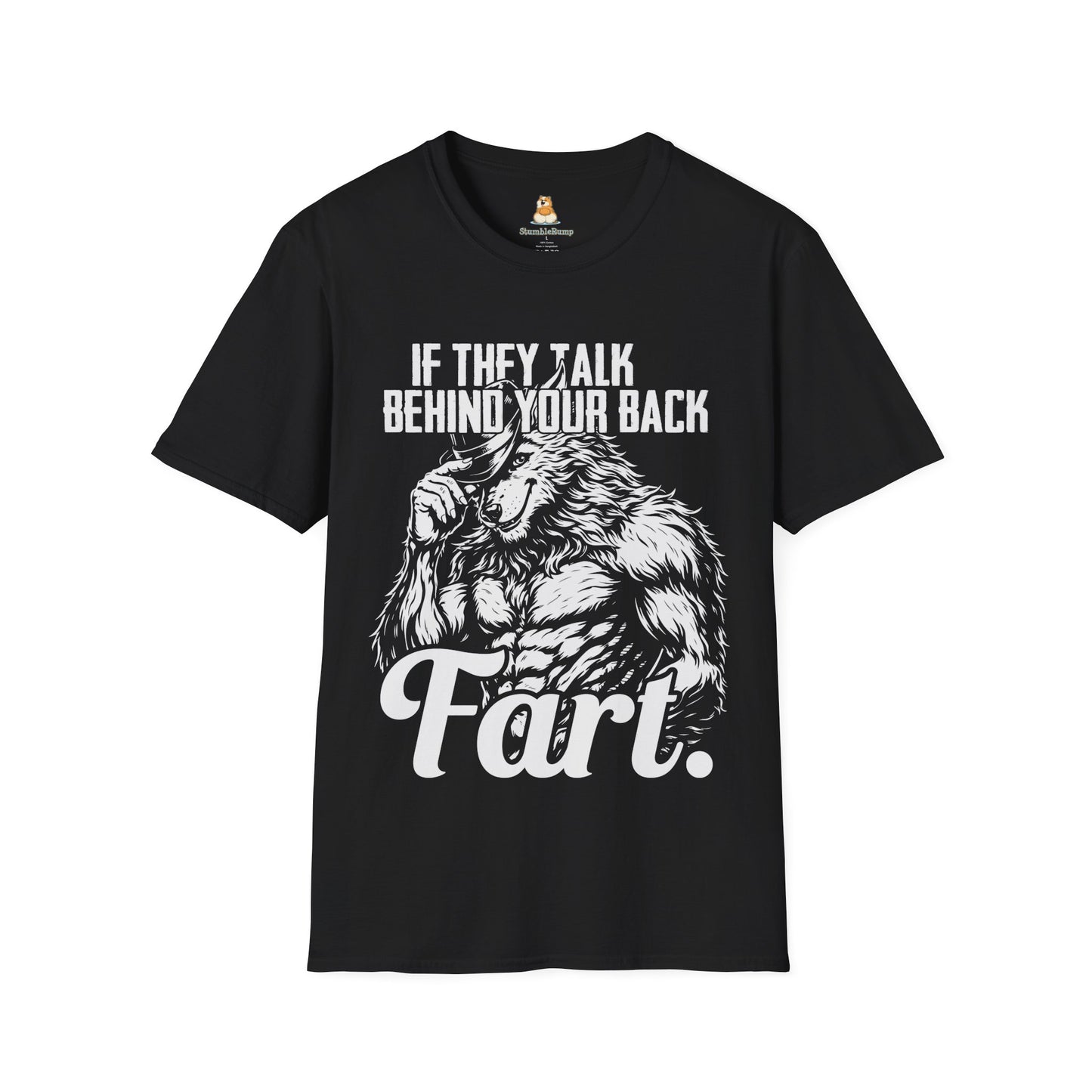 If They Talk Behind Your Back, Fart