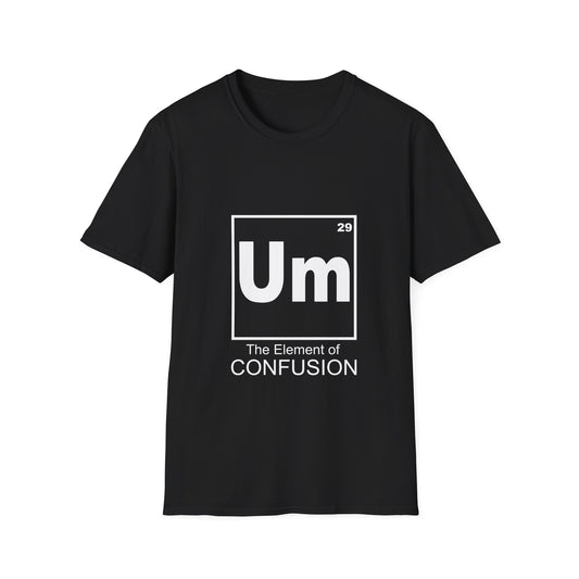 Um: The Element of Confusion