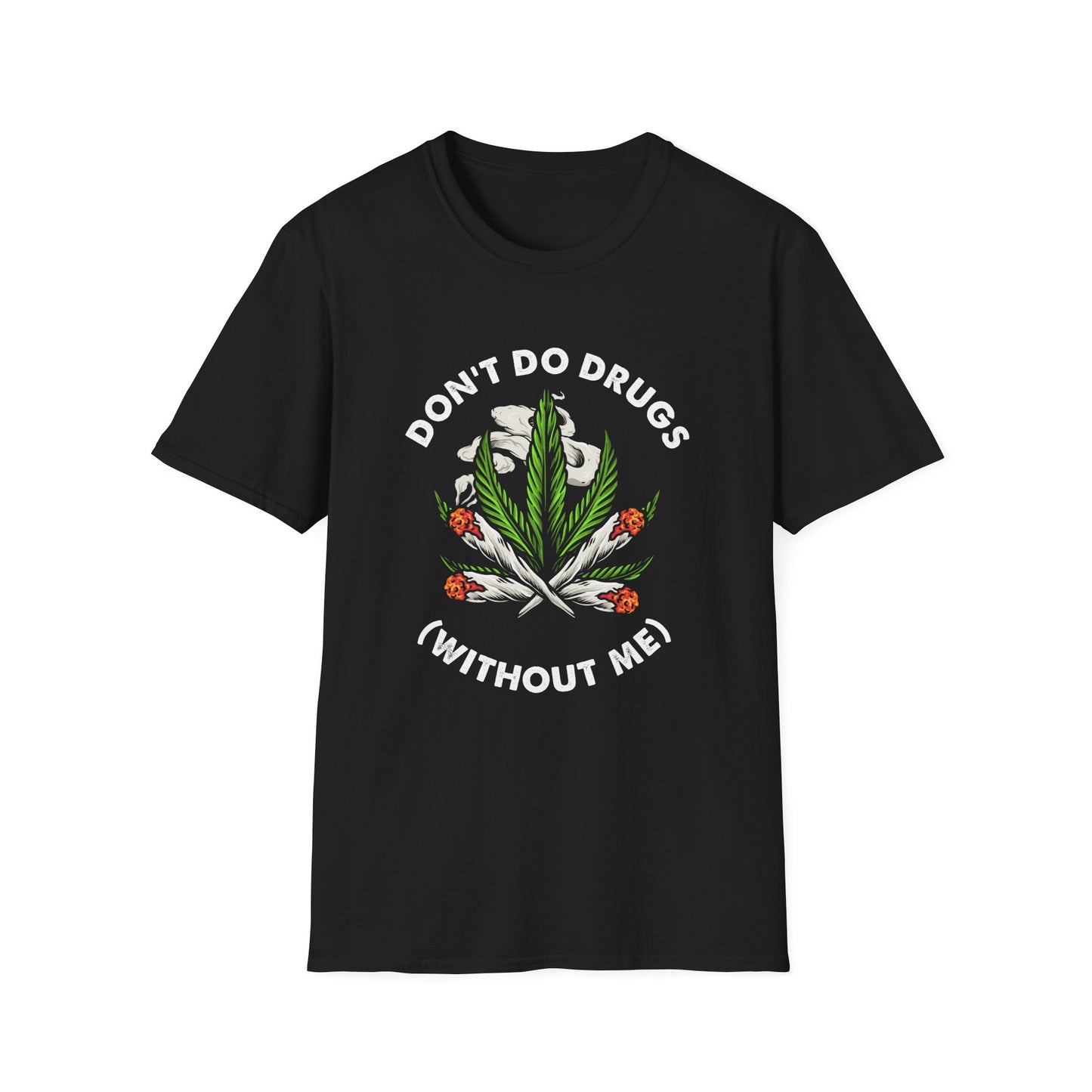 Don't Do Drugs (Without Me)