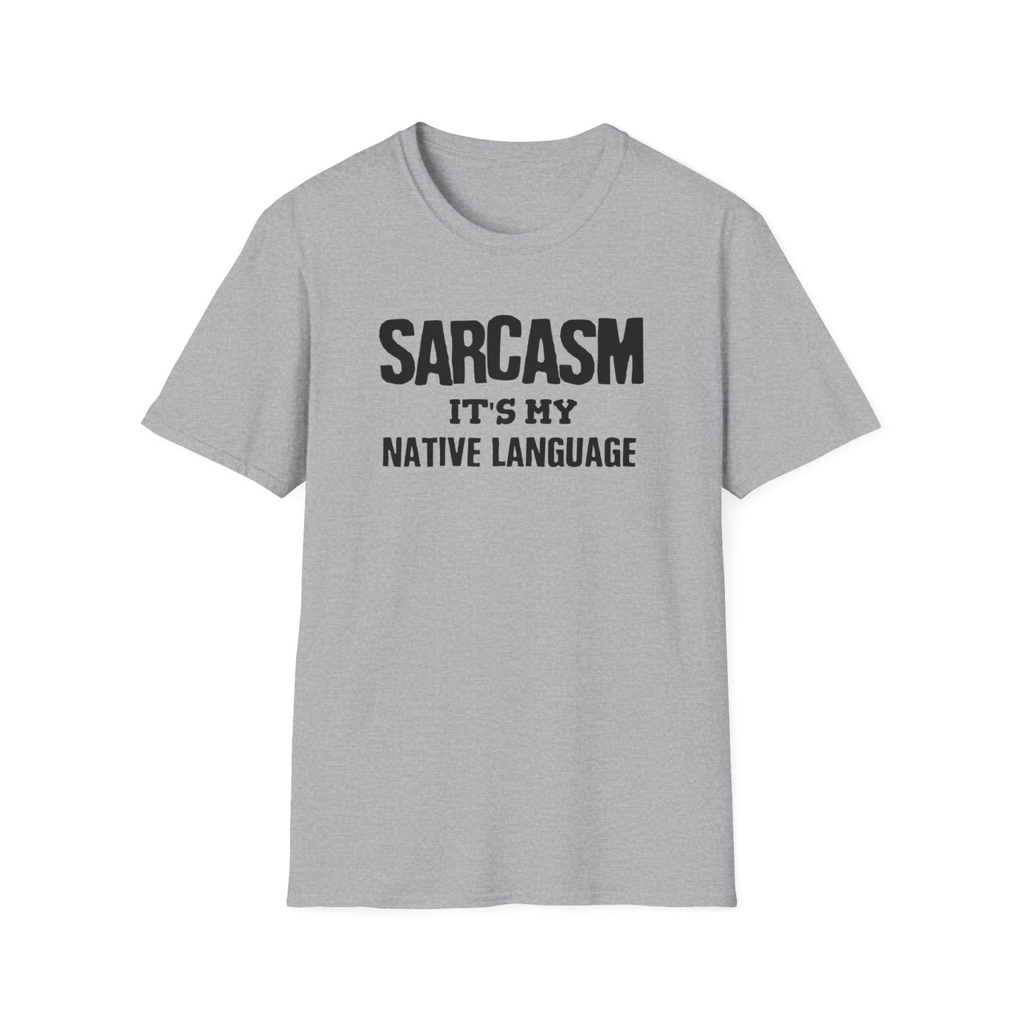 Sarcasm It's My Native Language