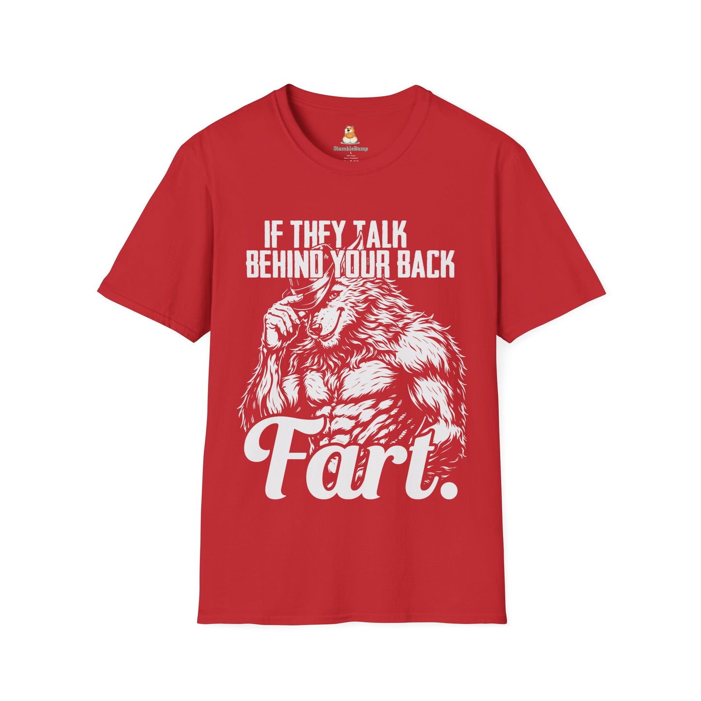 If They Talk Behind Your Back, Fart