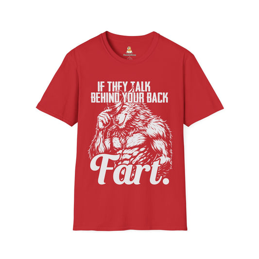 If They Talk Behind Your Back, Fart