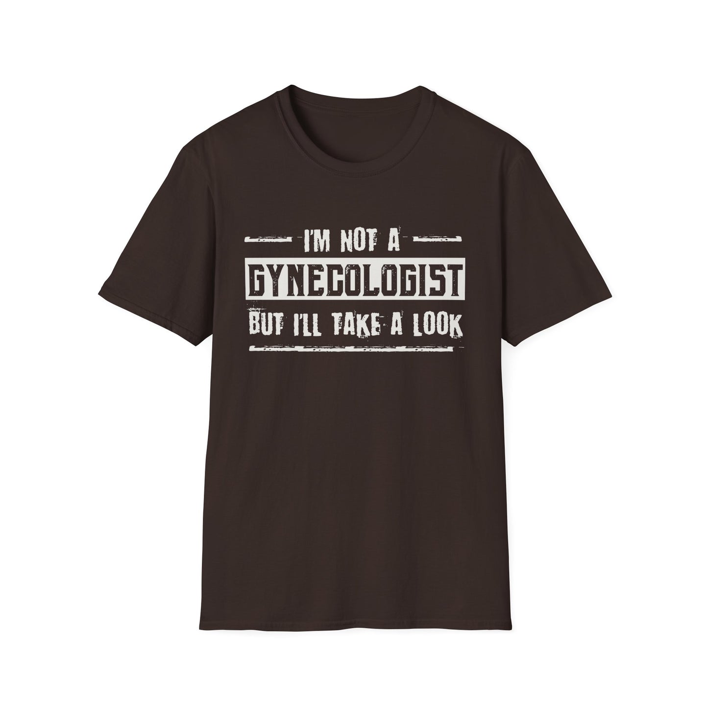I'm Not A Gynecologist But I'll Take A Look
