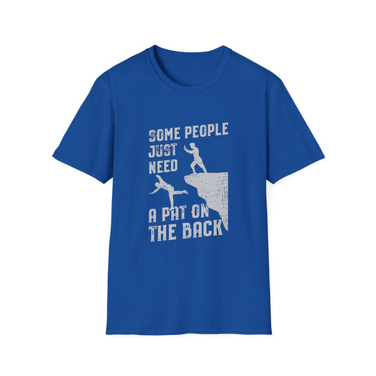 Some People Just Need A Pat on the Back