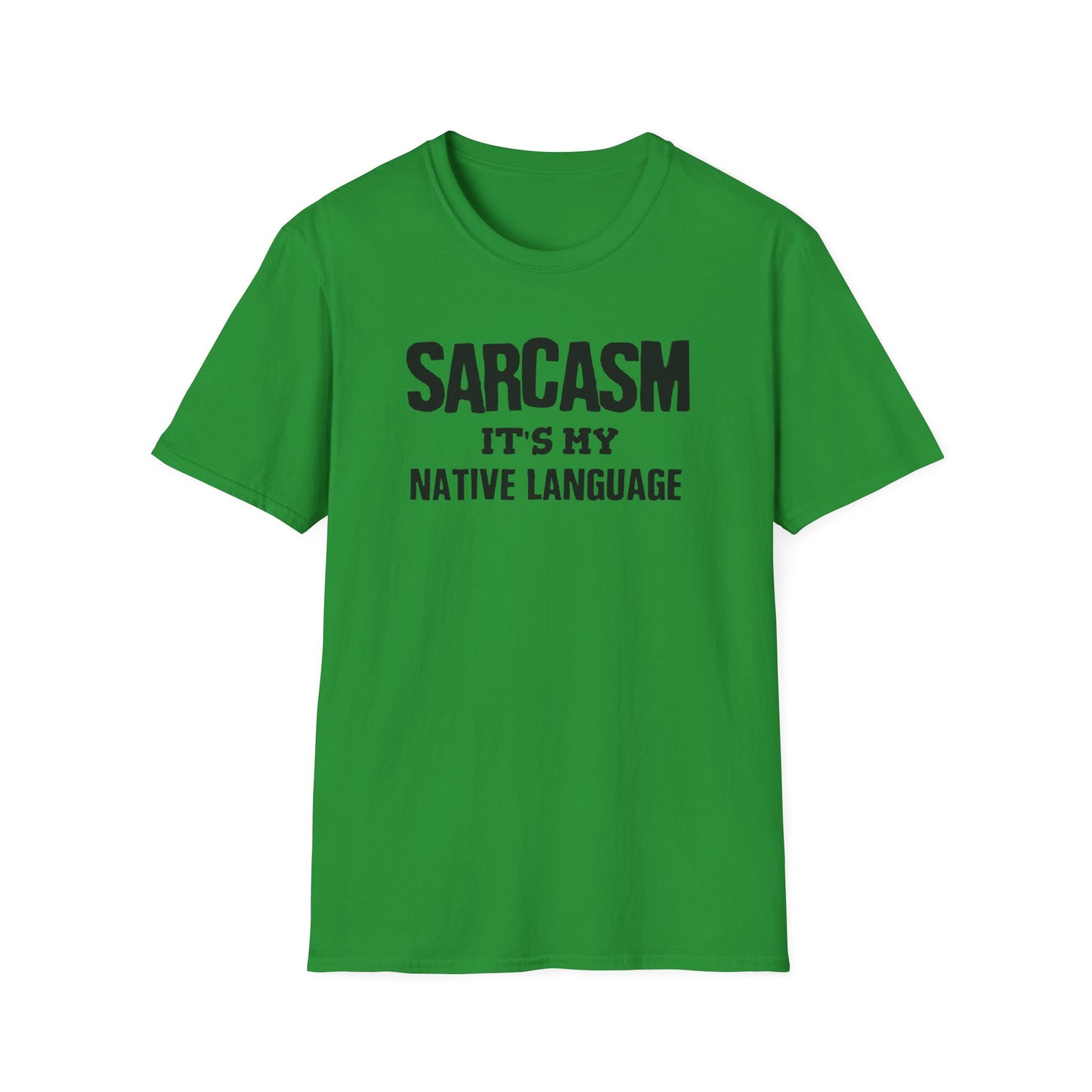 Sarcasm It's My Native Language