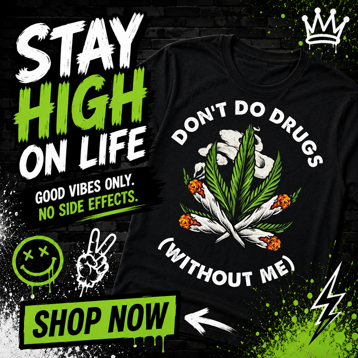 Don't Do Drugs (Without Me)